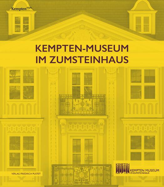 Kempten-Museum im Zumsteinhaus | Michaela Eigmüller, Christine Müller Horn
