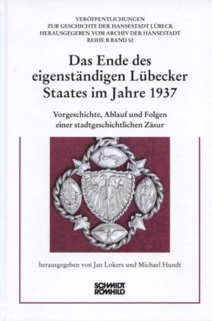 Das Ende des eigenständigen Lübecker Staates im Jahre 1937 | Bundesamt für magische Wesen