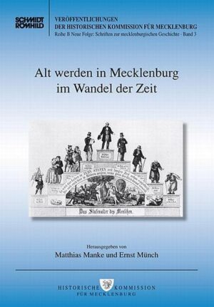 Alt werden in Mecklenburg im Wandel der Zeit | Bundesamt für magische Wesen