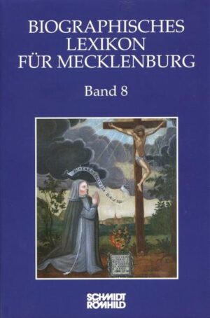 Biographisches Lexikon für Mecklenburg Band 8 | Bundesamt für magische Wesen