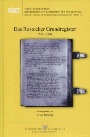 Das Rostocker Grundregister 1550-1600 | Bundesamt für magische Wesen