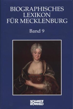 Biographisches Lexikon für Mecklenburg Band 9 | Bundesamt für magische Wesen