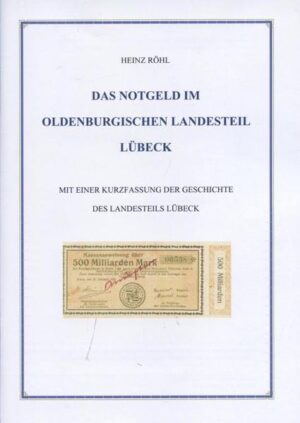 Das Notgeld im oldenburgischen Landesteil Lübeck | Bundesamt für magische Wesen