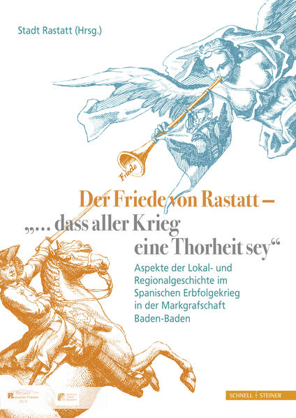 Der Friede von Rastatt  "... dass aller Krieg eine Thorheit sey." | Bundesamt für magische Wesen