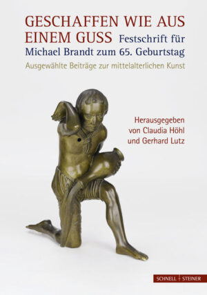 Geschaffen wie aus einem Guss  Festschrift für Michael Brandt zum 65. Geburtstag | Bundesamt für magische Wesen