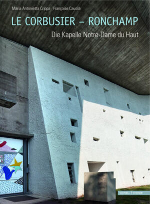 Le Corbusier  Ronchamp | Bundesamt für magische Wesen