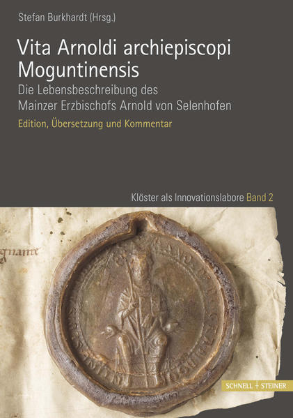 Vita Arnoldi archiepiscopi Moguntinensis | Bundesamt für magische Wesen