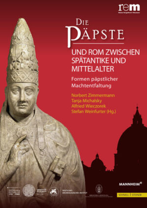 Die Päpste und Rom zwischen Spätantike und Mittelalter | Bundesamt für magische Wesen