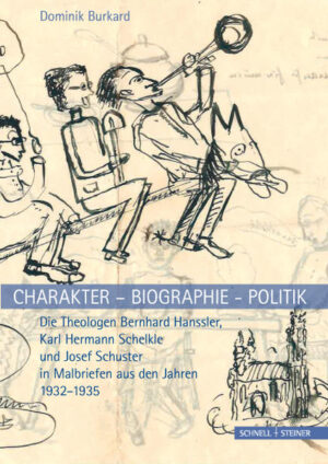Charakter  Biographie - Politik. Die Theologen Bernhard Hanssler