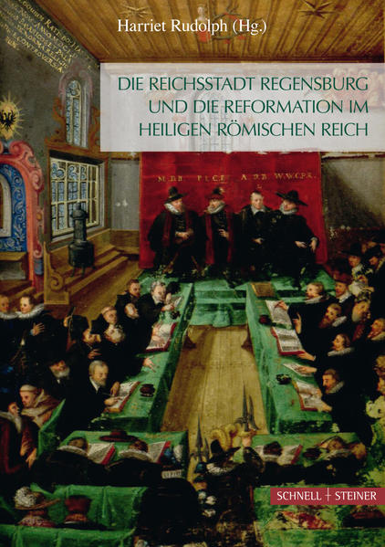 Die Reichsstadt Regensburg und die Reformation im Heiligen Römischen Reich | Bundesamt für magische Wesen