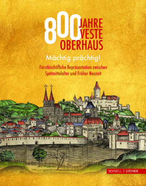 800 Jahre Veste Oberhaus | Bundesamt für magische Wesen