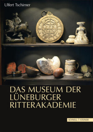 Das Museum der Lüneburger Ritterakademie | Bundesamt für magische Wesen
