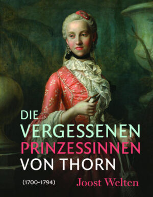 Die vergessenen Prinzessinnen von Thorn (1700-1794) | Bundesamt für magische Wesen