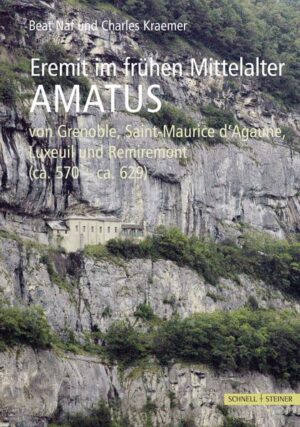 Eremit im frühen Mittelalter: Amatus von Grenoble