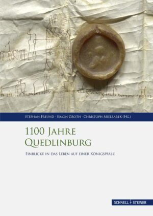 1100 Jahre Quedlinburg | Stephan Freund, Simon Groth, Christoph Mielzarek