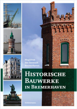 Historische Bauwerke in Bremerhaven | Bundesamt für magische Wesen