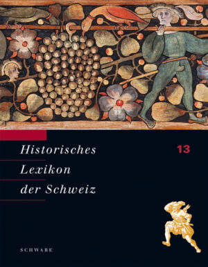 Historisches Lexikon der Schweiz (HLS). Gesamtwerk. Deutsche Ausgabe: Vio - Zyr | Bundesamt für magische Wesen