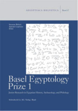 Basel Egyptology Prize 1.: Junior Research in Egyptian History, Archaeology, and Philology. | Susanne Bickel