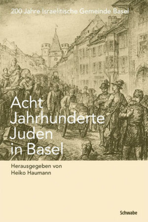 Acht Jahrhunderte Juden in Basel | Bundesamt für magische Wesen