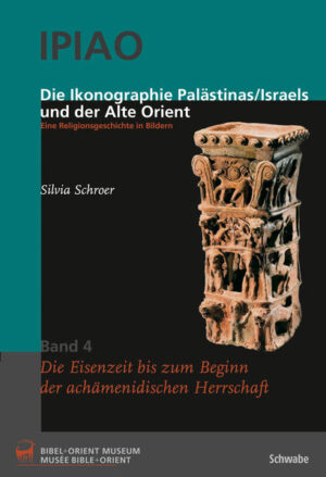 Die Ikonographie Palästinas/Isreals und der Alte Orient. Eine Religionsgeschichte in Bildern | Bundesamt für magische Wesen