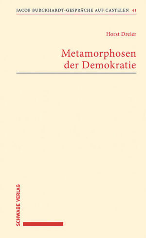 Metamorphosen der Demokratie | Horst Dreier