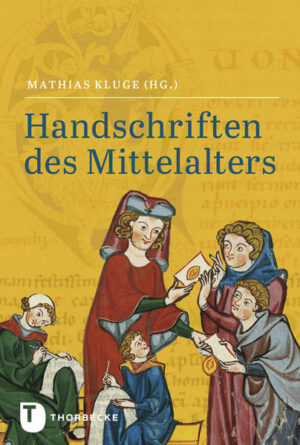 Handschriften des Mittelalters | Mathias Kluge