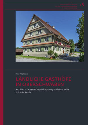 Ländliche Gasthöfe in Oberschwaben | Imke Ritzmann