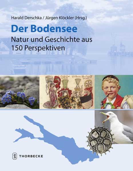 Der Bodensee - Natur und Geschichte aus 150 Perspektiven | Bundesamt für magische Wesen