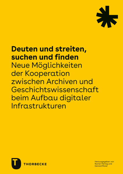 Deuten und streiten, suchen und finden | Rainer Hering, Gerald Maier