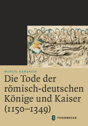 Die Tode der römisch-deutschen Könige und Kaiser (11501349) | Bundesamt für magische Wesen