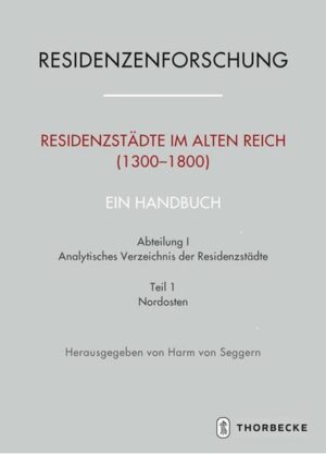Residenzstädte im Alten Reich (1300-1800). Ein Handbuch | Bundesamt für magische Wesen