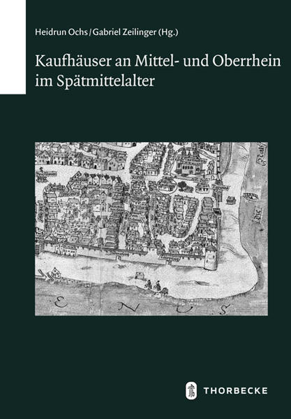 Kaufhäuser an Mittel- und Oberrhein im Spätmittelalter | Bundesamt für magische Wesen