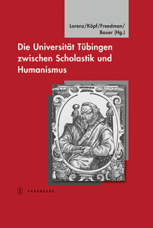 Die Universität Tübingen zwischen Scholastik und Humanismus | Bundesamt für magische Wesen
