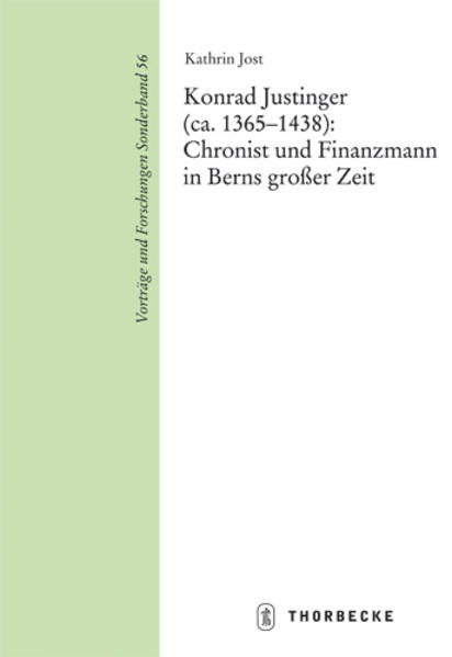 Konrad Justinger (ca. 1365-1438): Chronist und Finanzmann in Berns großer Zeit | Bundesamt für magische Wesen