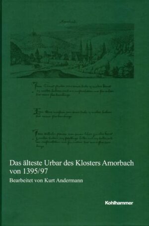 Das älteste Urbar des Klosters Amorbach von 1395/97 | Bundesamt für magische Wesen