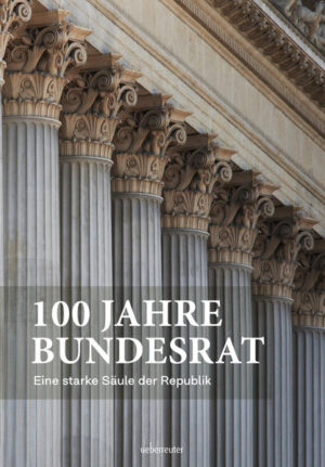 100 Jahre Bundesrat |