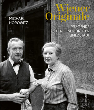 Wiener Originale | Michael Horowitz