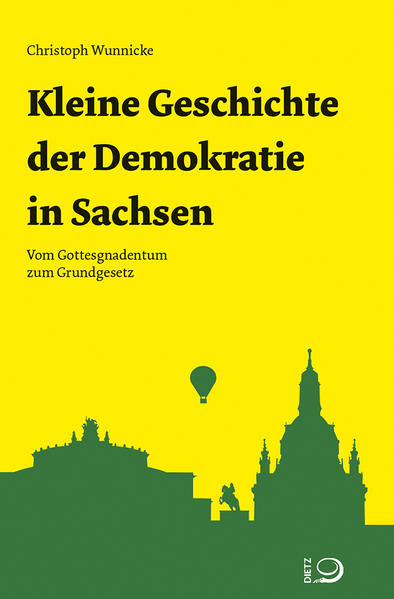 Kleine Geschichte der Demokratie in Sachsen | Bundesamt für magische Wesen