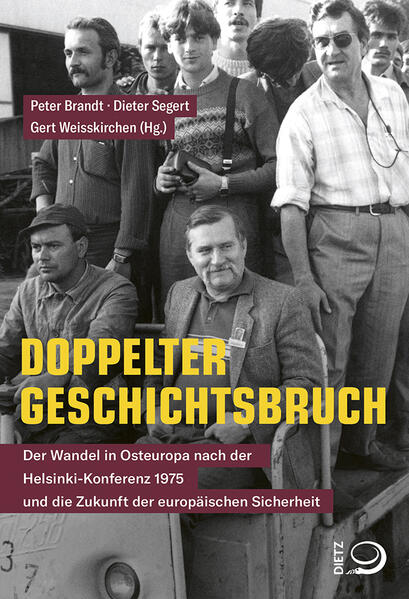 Doppelter Geschichtsbruch | Peter Brandt, Dieter Segert, Gert Weisskirchen