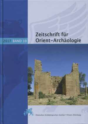 Zeitschrift für Orient-Archäologie: Zeitschrift für Orient-Archäologie 10