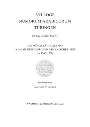 Die Münzstätte Aleppo in Mamlükischer und Osmanischer Zeit ca. 1260  1760 | Bundesamt für magische Wesen