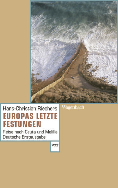 Europas letzte Festungen | Hans-Christian Riechers