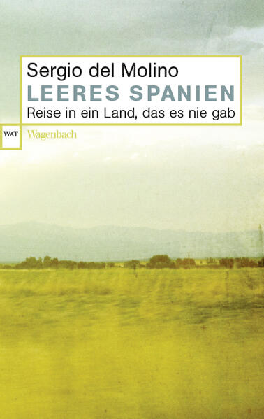 Leeres Spanien | Sergio del Molino