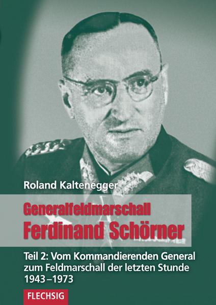 Generalfeldmarschall Ferdinand Schörner | Bundesamt für magische Wesen