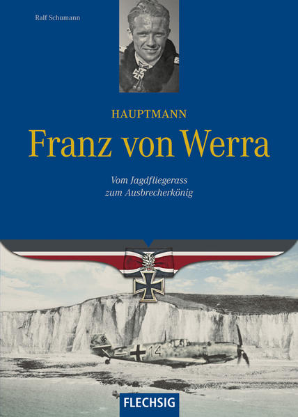 Hauptmann Franz von Werra | Bundesamt für magische Wesen