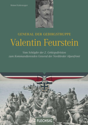 General der Gebirgstruppe Valentin Feurstein | Bundesamt für magische Wesen
