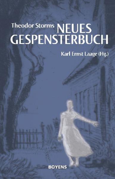 Theodor Storms "Neues Gespensterbuch" | Bundesamt für magische Wesen