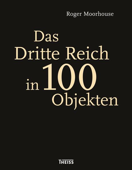 Das Dritte Reich in 100 Objekten | Bundesamt für magische Wesen