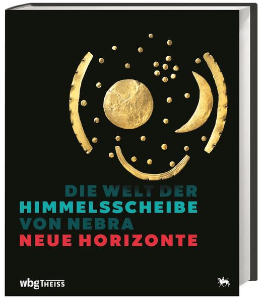 Die Welt der Himmelsscheibe von Nebra - Neue Horizonte | Bundesamt für magische Wesen