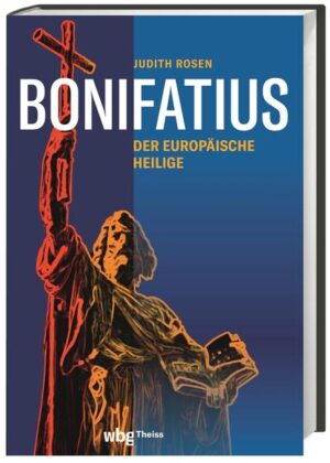 Bonifatius | Judith Rosen M.A.